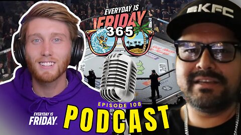 Mr. Saturn | combat sports, bare-knuckle fighting, UFC, MMA | Everyday Is Friday 365 | #108