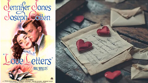 'Love Letters' (1945) Movie - Screenplay by Ayn Rand