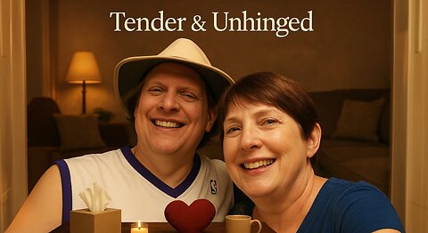 Tender & Unhinged