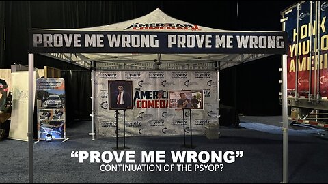 Episode 490 Dec 21, 2025 Prove Me Wrong: Continuation of the Psyop?