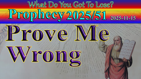 Prove Me Wrong; Prophecy