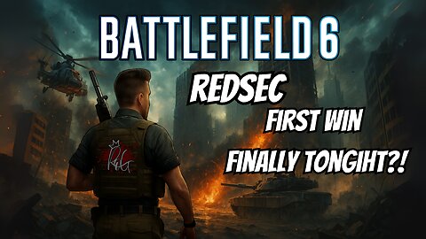 BF RedSec TONIGHT! CAN WE GET OUR FIRST WIN?!
