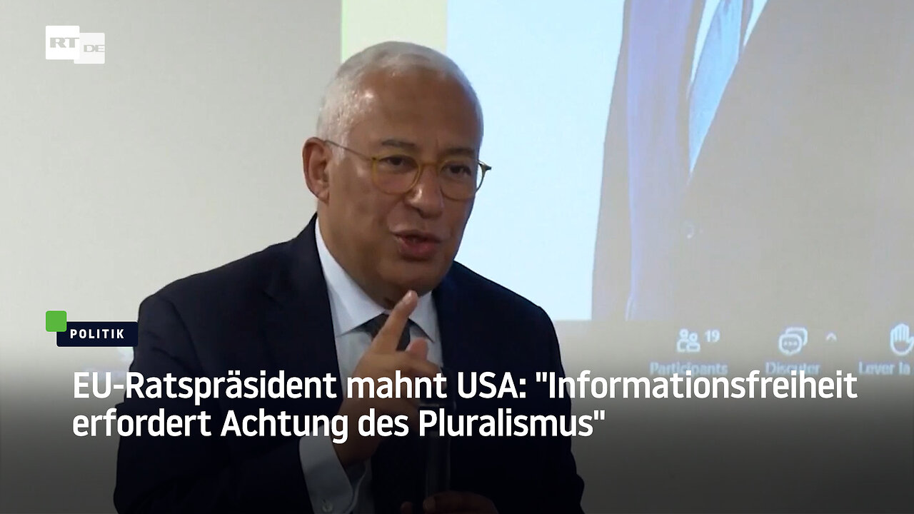 EU-Ratspräsident mahnt USA: "Informationsfreiheit erfordert Achtung des Pluralismus"