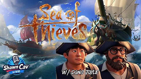 Sea of Thieves Stream | SCL 05.15.25