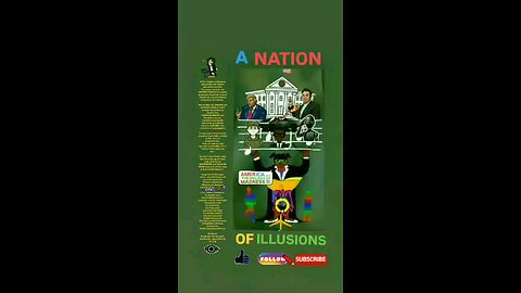▪︎A NATION OF ILLUSIONS▪︎