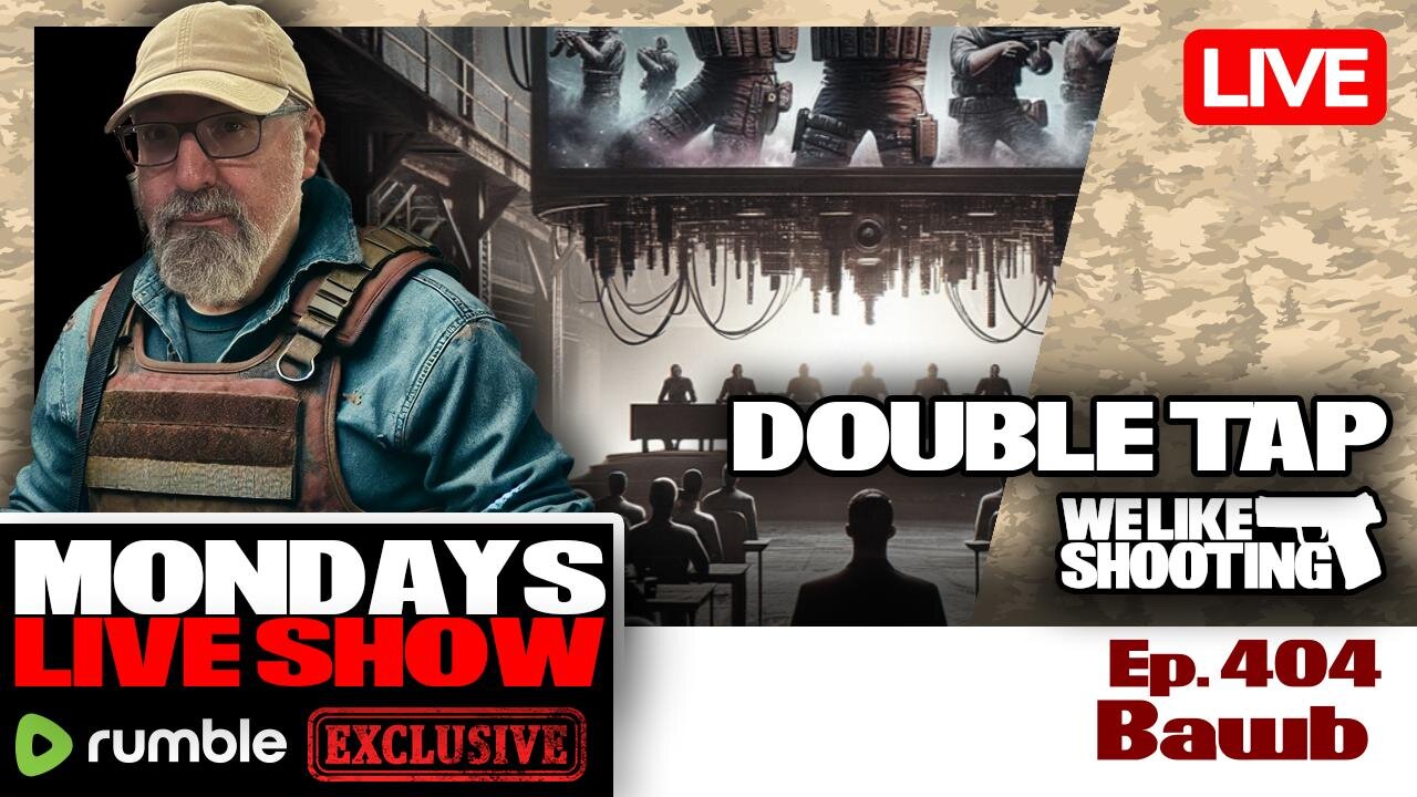 Bawb - Double Tap 404 (Gun Podcast)