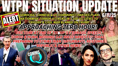 WTPN SITUATION UPDATE FEATURING RESTORED REPUBLIC…6/11/25