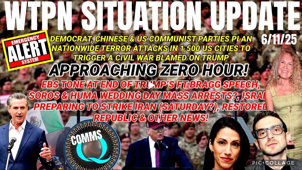 WTPN SITUATION UPDATE FEATURING RESTORED REPUBLIC…6/11/25