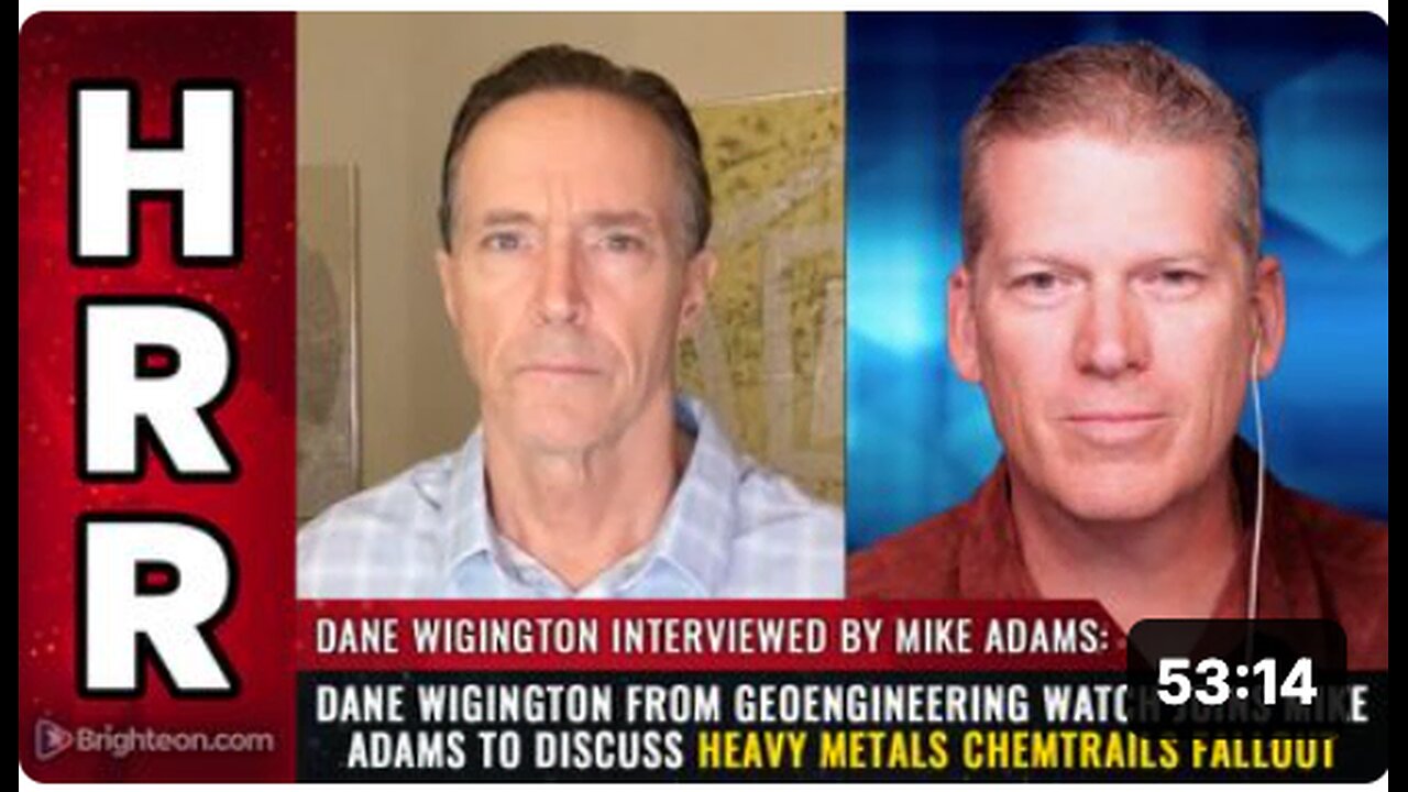 Dane Wigington from Geoengineering Watch joins Mike Adams to discuss heavy metals CHEMTRAILS FALLOUT