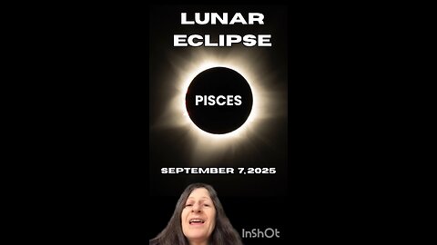 Pisces Full Moon Lunar Eclipse | September 7, 2025