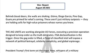 WAR REPORT - AUG 28 2025 - BEHIND CLOSED DOORS THE WALLS ARE SHAKING
