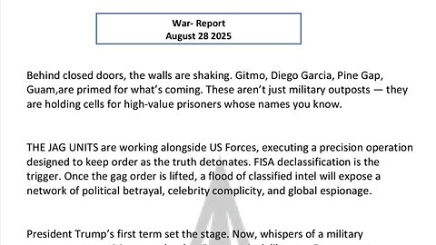 WAR REPORT - AUG 28 2025 - BEHIND CLOSED DOORS THE WALLS ARE SHAKING