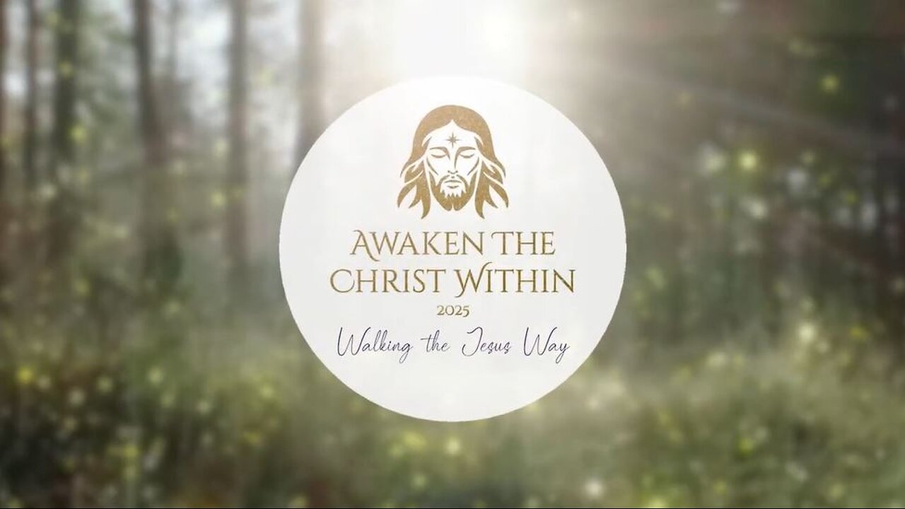 Awaken the Christ Within Summit