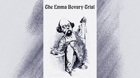 The Emma Bovary Trial