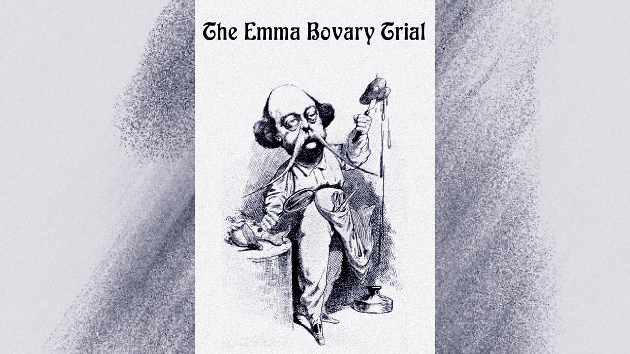 The Emma Bovary Trial