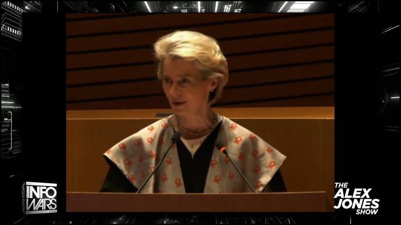 Watch The EU Commission's Unelected Dictator Ursula Von Der Leyen Say That