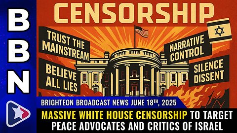 Massive White House CENSORSHIP to target PEACE advocates and critics of Israel