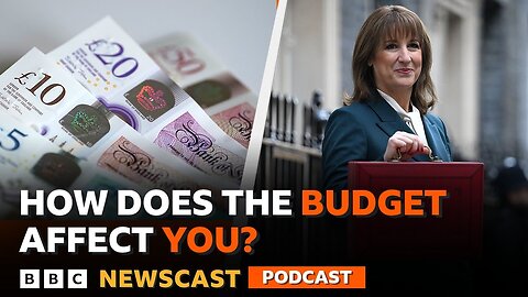 What does Rachel Reeves’ budget mean for you? | BBC Newscast