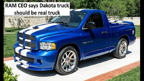 Ram says new Dakota truck needs to around 40k and real