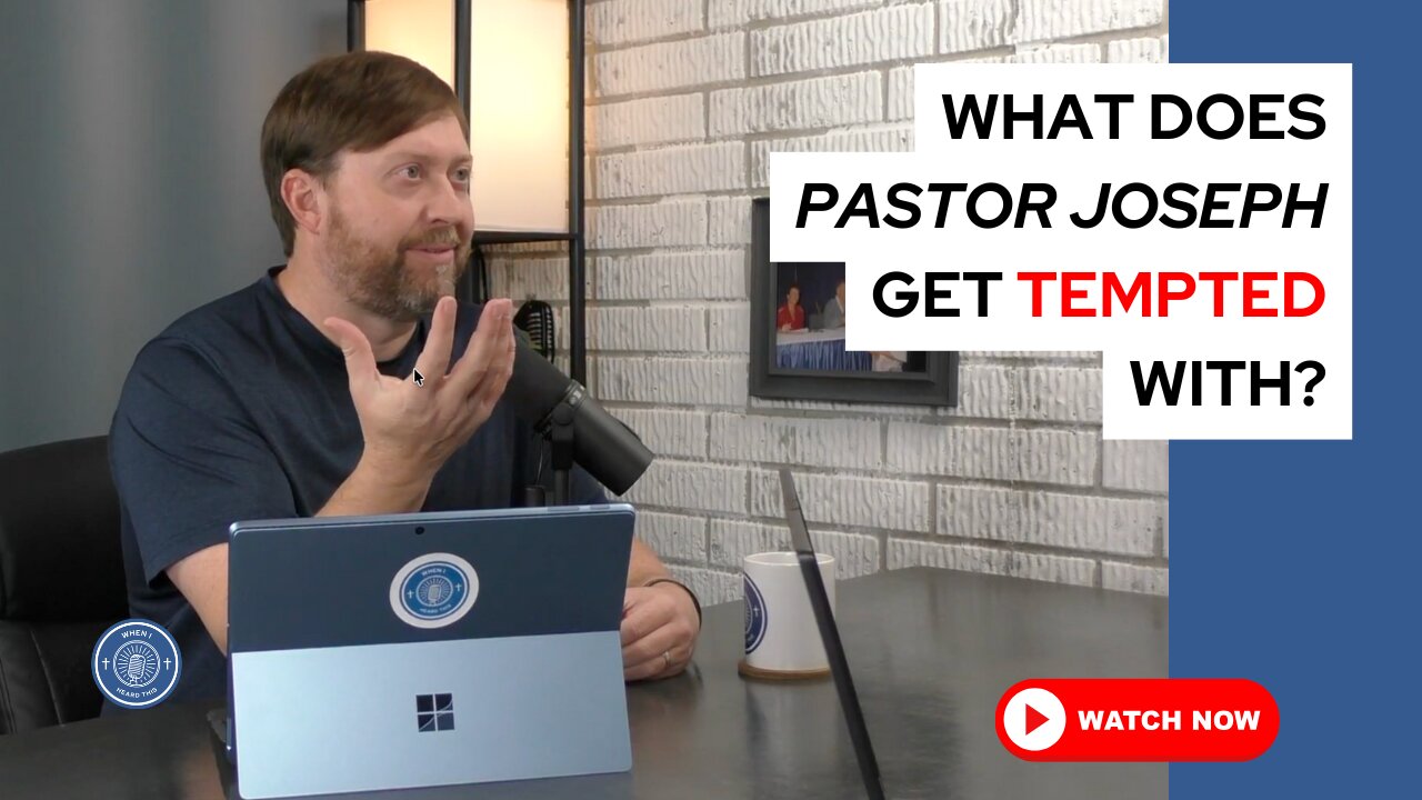 What does PastorJoseph get tempted with?