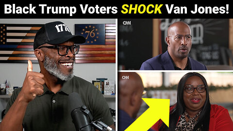Black Voters SHOCK Van Jones With Their Opinion Of President Trump!