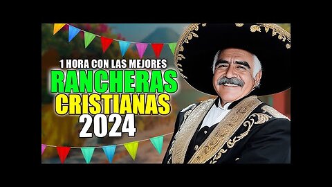 ancheras Cristianas - 1 Hora Música Para Eleva El Espíritu - Alabanza Musica Cristiana.