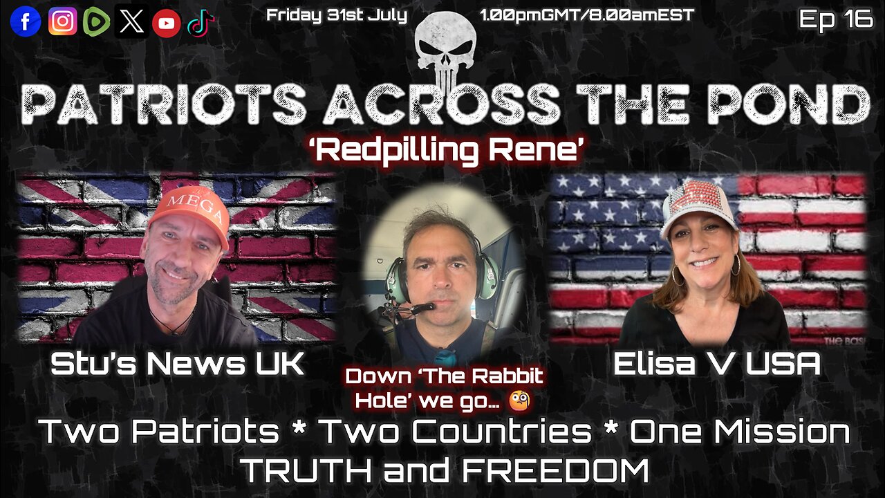 Patriots Across The Pond & Frens - REDPILLING RENE Ep 16 - An Awakening Journey In Real Time 🙏🏼🕉❤️