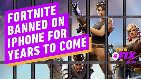 It's No Surprise Why Fortnite Is Still Banned From Apple - IGN Daily Fix