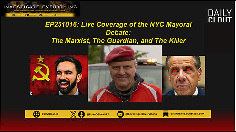 EP 251016: LIVE Stream of NYC Mayoral Debate