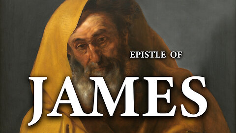 James | The Bible (KJV) King James Version | New Testament
