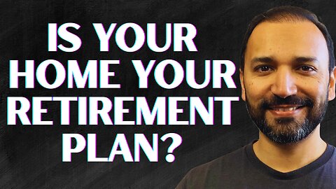 Why Canada’s Retirement Dreams Are Held Hostage by Homeownership And How to Win Back Control
