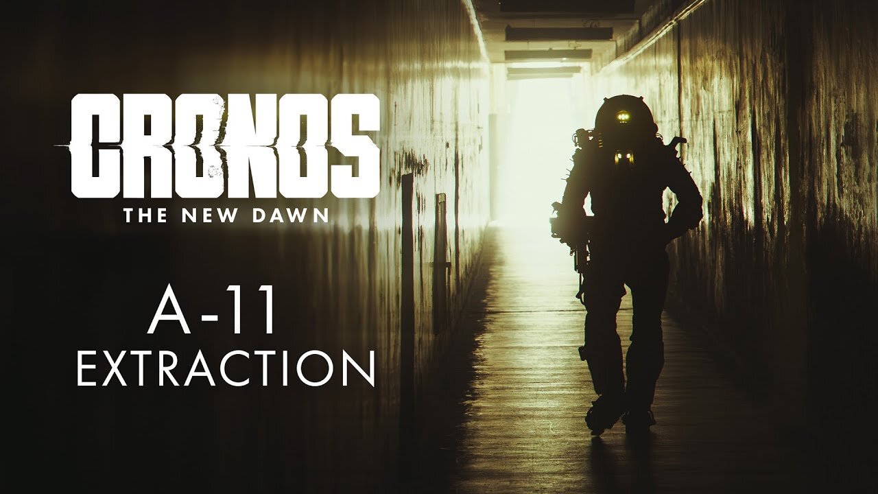 Cronos: The New Dawn - Official 'A-11 Extraction' Live Action Trailer