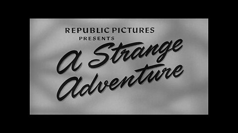 A Strange Adventure (1956)