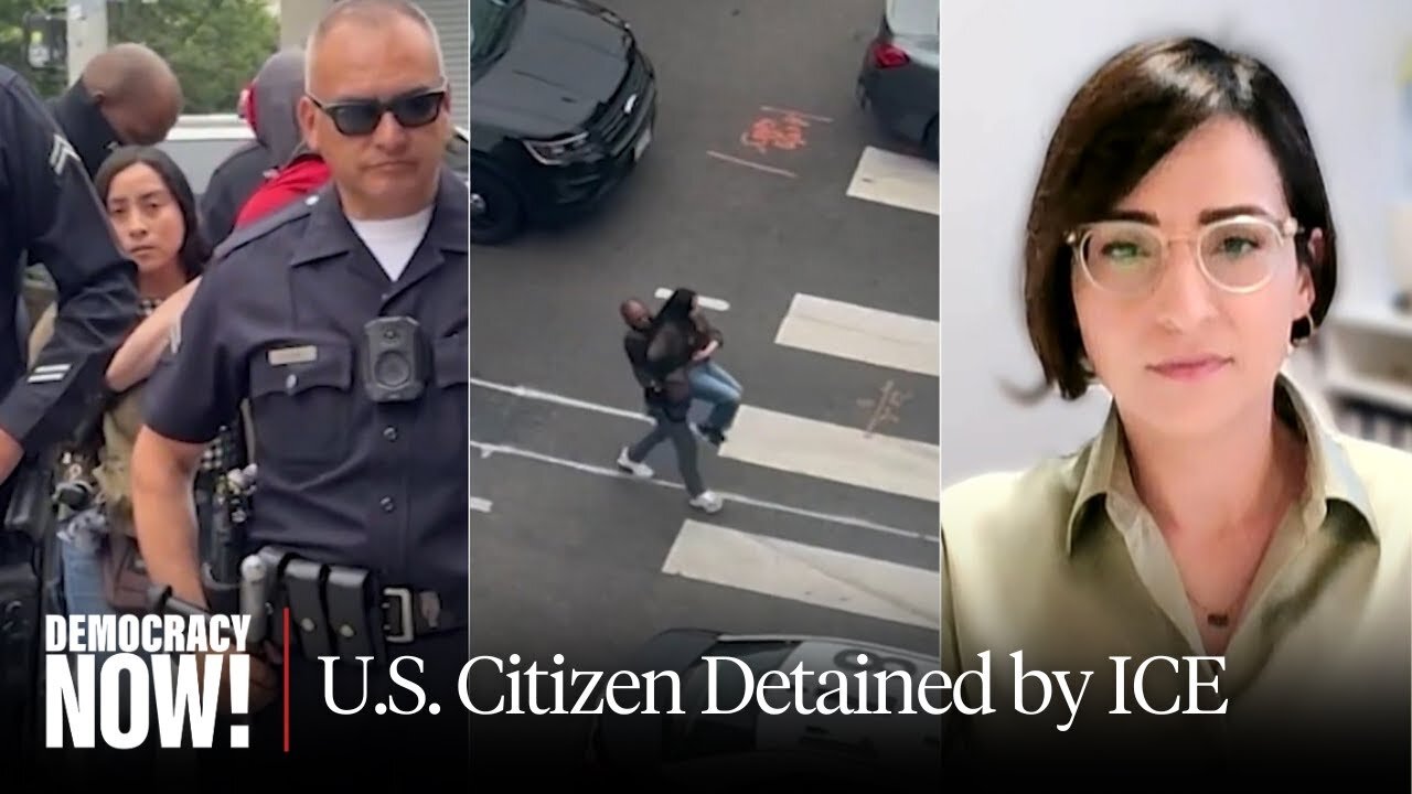 "Arrest Now, Ask Questions Later": Why Did ICE Agents Arrest and Jail U.S. Citizen Andrea Velez?