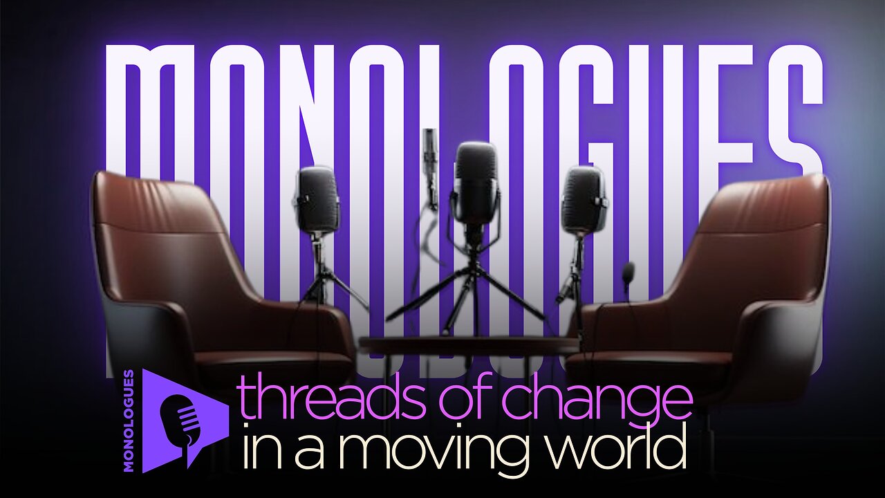 Threads of Change in a Moving World