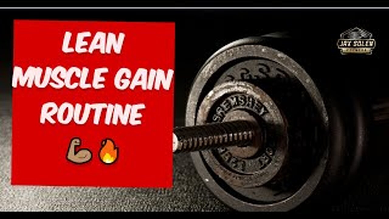 The Secret to Building Lean Muscle (Ultimate Guide)