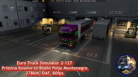 Euro Truck Simulator 2-127, Pristina Kosovo to Bijelo Polje Montenegro, 278km, DAF, 60fps