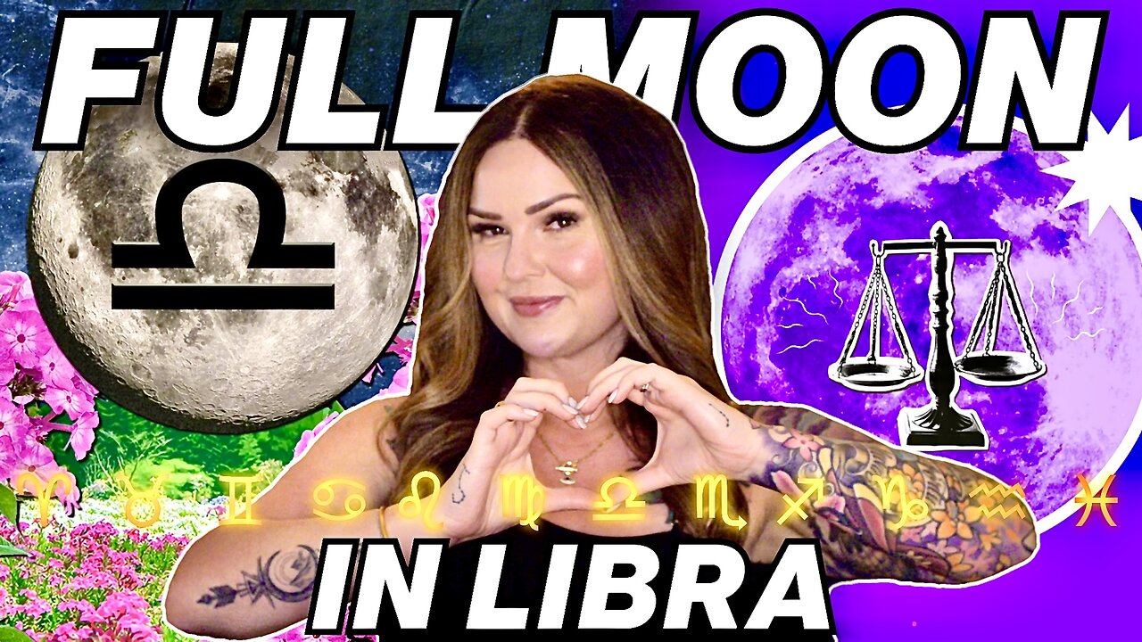 Full Moon in Libra 2025 | All 12 Signs