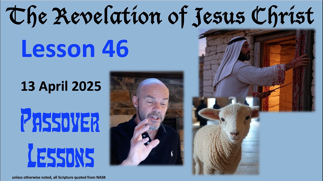 Revelation L46: Passover Lesson