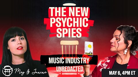 🕵️‍♀️ THE PSYCHIC SPIES with JANINE & MEG - MAY 6