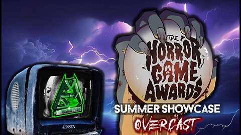 Horror Game Awards - Summer Showcase OVERCAST