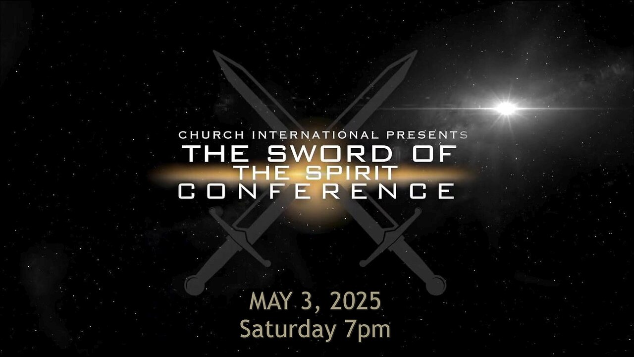 Robin D Bullock - The Sword of The Spirit Conference - Host Robin D Bullock - 5.3.2025 Saturday 7pm