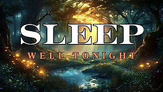 Sleep & Meditation Music | Discover Inner Peace and Deep Healing