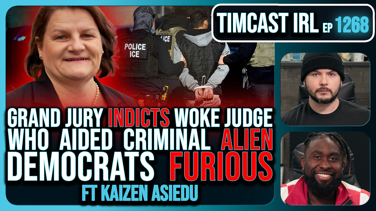 Woke Judge INDICTED For Aiding Illegal Immigrants, Grand Jury Brings Formal Charges | Timcast IRL