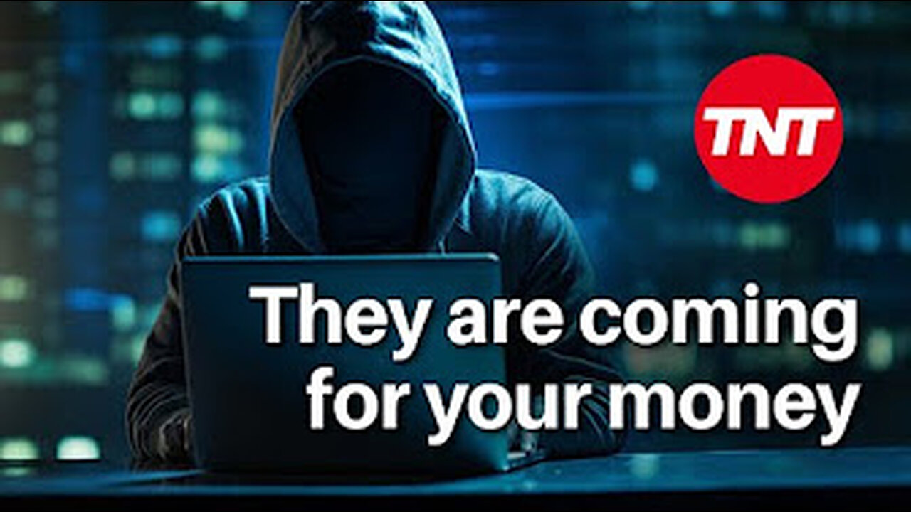 Scammers coming for your money.