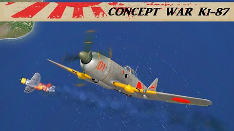 Concept War The Ki-87