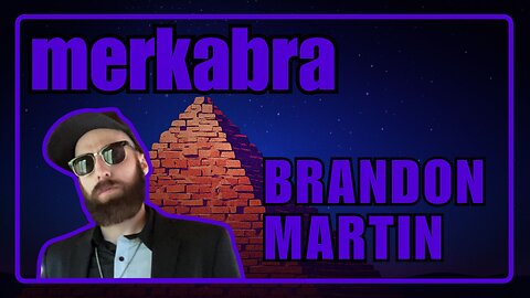 Brandon Martin | Merkabra
