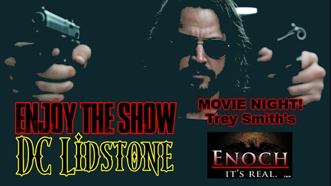 Enjoy The Show - Episode 55 MOVIE NIGHT!!