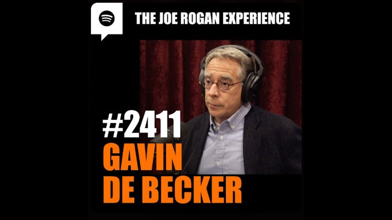 Joe Rogan Experience - Gavin de Becker (All about vaccines)