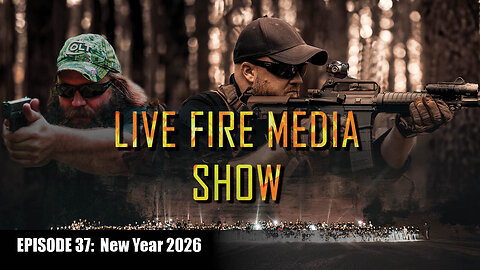 Live Fire Media SHOW – EP#37: New Year 2026